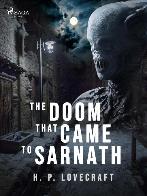 Titeldetaljer för The Doom That Came to Sarnath av H. P. Lovecraft - Tillgänglig